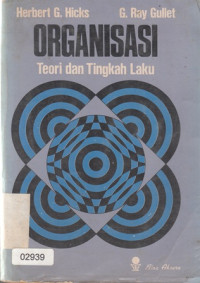 Organisasi Teori dan Tingkah Laku