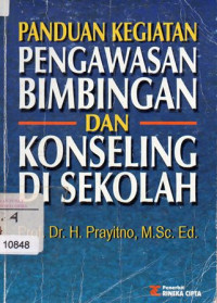 Panduan kegiatan pengawasan bimbingan dan konseling di sekolah