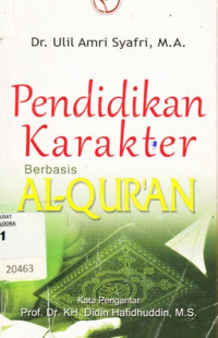 Pendidikan Karakter Berbasis Al-Qur'an