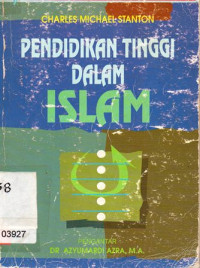 Pendidikan Tinggi Dalam Islam