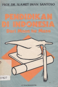 Pendidikan Di Indonesia Dari Masa ke Masa