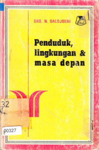 Penduduk, lingkungan dan masa depan