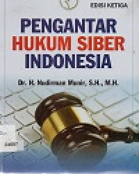 Pengantar Hukum Siber Indonesia