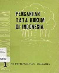 Pengantar Tata Hukum Di Indonesia