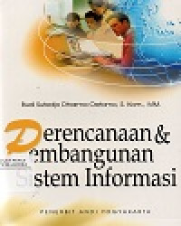 Perencanaan Dan Pembangunan Sistem Informasi