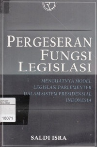 Pergeseran Fungsi Legislasi