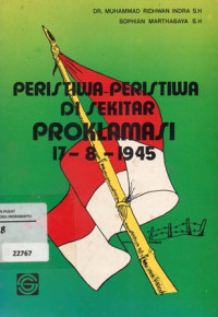 Peristiwa-Peristiwa Di sekitar Poklamasi 17-8-1945