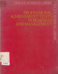 Professional Achievement Tests in Business and Management : Grolier Business Library