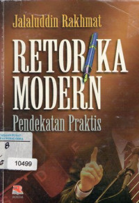 Retorika Modern; Pendekatan Peraktis