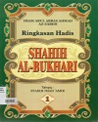 Ringkasan Hadis Shahi Al - Bukhari