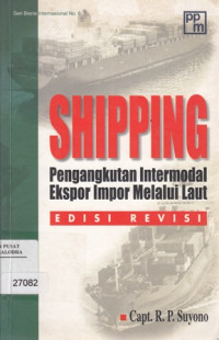 SHIPPING pengangkatan intermodal ekspor impor melalui laut