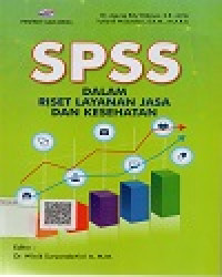 SPSS Dalam Riset Layanan Jasa Dan Kesehatan