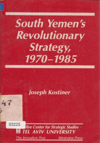 South Yemen's revolutinary strategy, 1970-1985