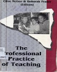 The profesional practice of teaching