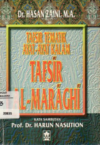 Tafsir Tematik Ayat-Ayat Kalam Tafsir AL-Maraghi