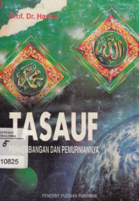 Tasauf : Perkembangan dan Pemurniannya