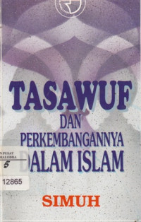 Tasawuf dan Perkembangannya Dalam Islam