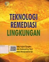 Teknologi Remediasi Lingkungan