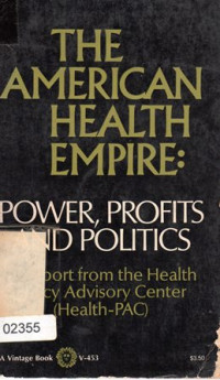 The American Health Empire