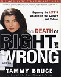 The Death Of Right And Wrong