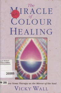 The Miracle of Colour Healing