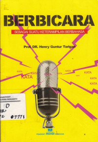 Berbicara : Sebagai Suatu Keterampilan Berbahasa