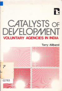 Catalysts of development: voluntary agencies in India