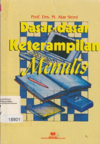 Dasar-Dasar Keterampilan Menulis