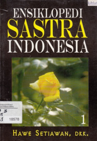 Ensiklopedi Sastra Indonesia 1