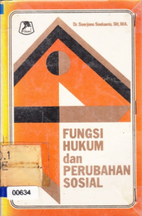 Fungsi Hukum dan Perubahan Sosial