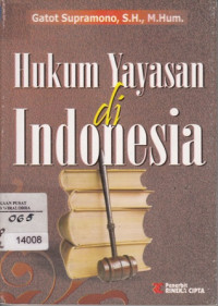 Hukum Yayasan di Indonesia