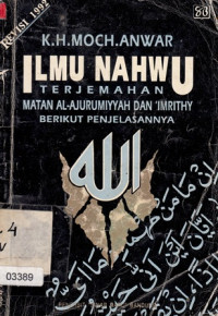 Ilmu Nahwu Terjemahan Matan Al-Ajurumiyyah Dan 'Imrithy Berikut Penjelasannya