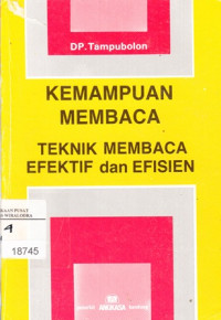 Kemampuan Membaca Teknik Membaca Efektif Dan Efesien