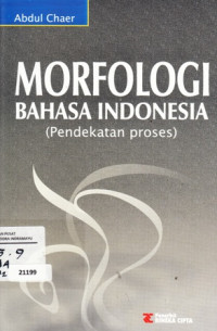 Morfologi Bahasa Indonesia : Pendekatan Proses