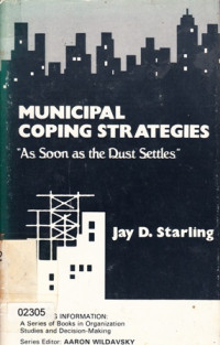 Municipal Coping Strategies : As Soon The Dust Settels