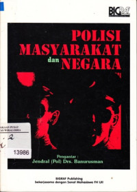 Polisi Masyarakat dan Negara