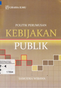 Politik perumusan kebijakan publik